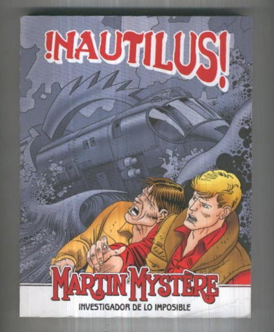 Martin Mystere retapado editorial: Nautilus-Los señores del caos-Los inmortales