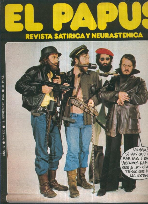 El Papus revista de humor numero 130 (1976): Comandos incontrolados