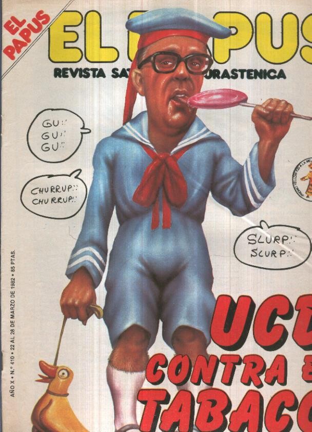 El Papus revista de humor numero 410 (1982): UCD contra el tabaco