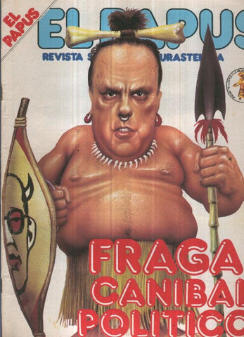 El Papus revista de humor numero 408 (1982): Fraga, canibal politico