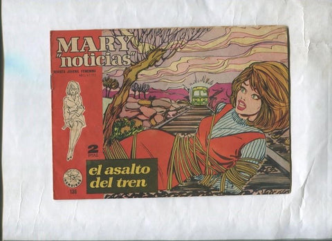 Mary Noticias numero 136: El asalto del tren
