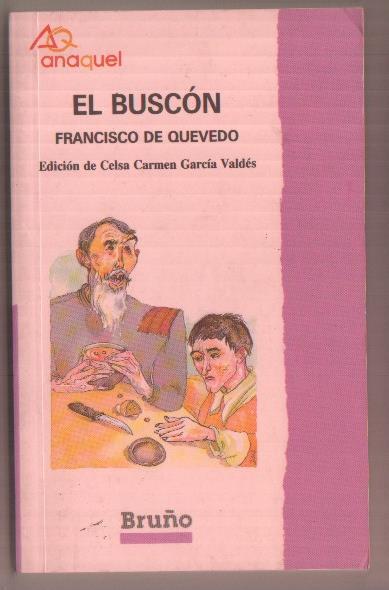 Coleccion anaquel numero 14: La vida de El Buscon