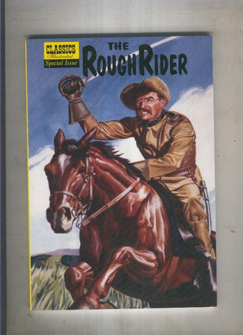 CALSSICS ILLUSTRATED The Rough Rider