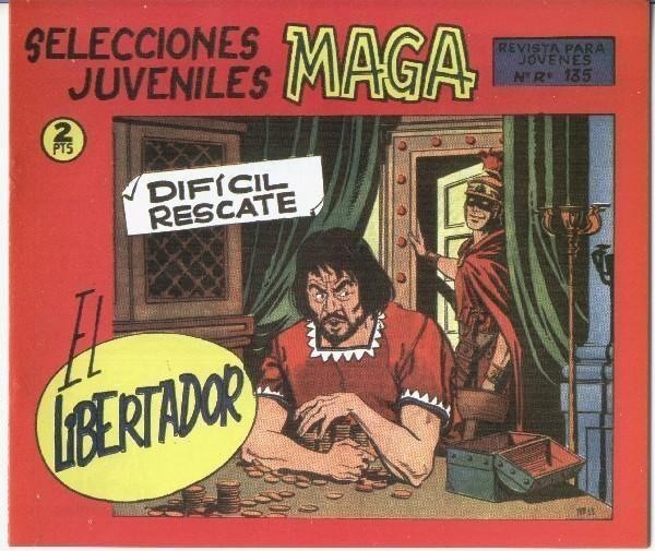 Facsimil: El Libertador numero 11: Dificil rescate