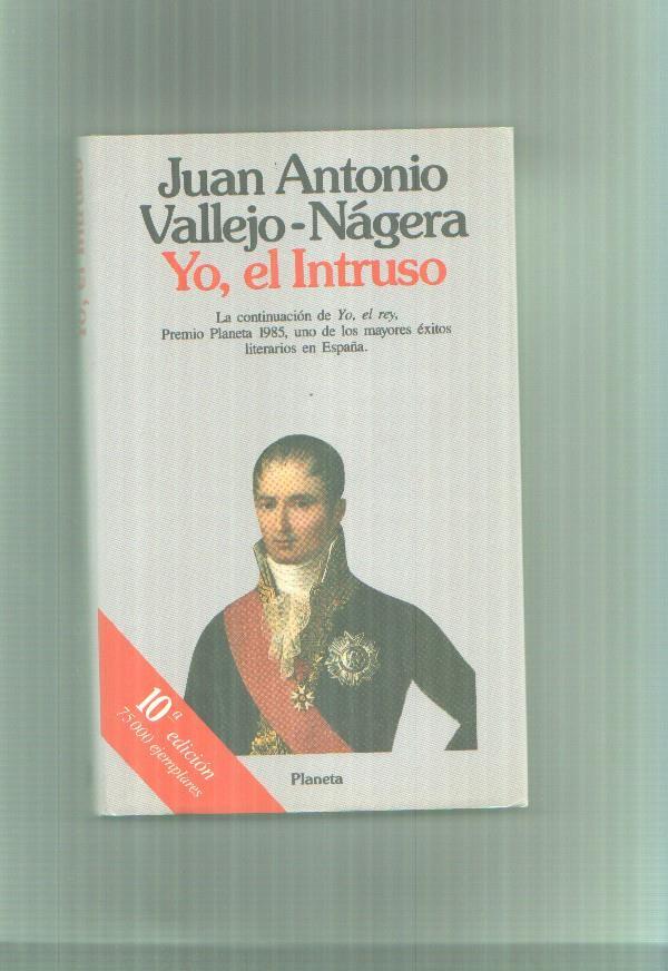 Yo, el intruso (decima edicion)