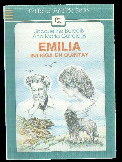 Emilia. Intriga en Quintay