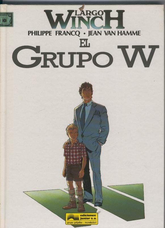 Largo Winch numero 02: El grupo W