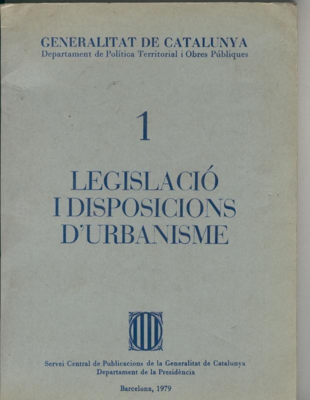 Legislacio i disposicions d urbanisme