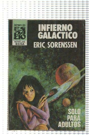 Heroes del Espacio numero 50: Infierno galactico