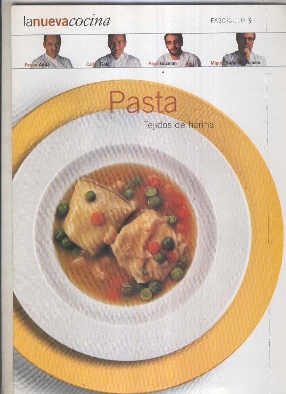 La nueva cocina fasciculo 03: Pasta