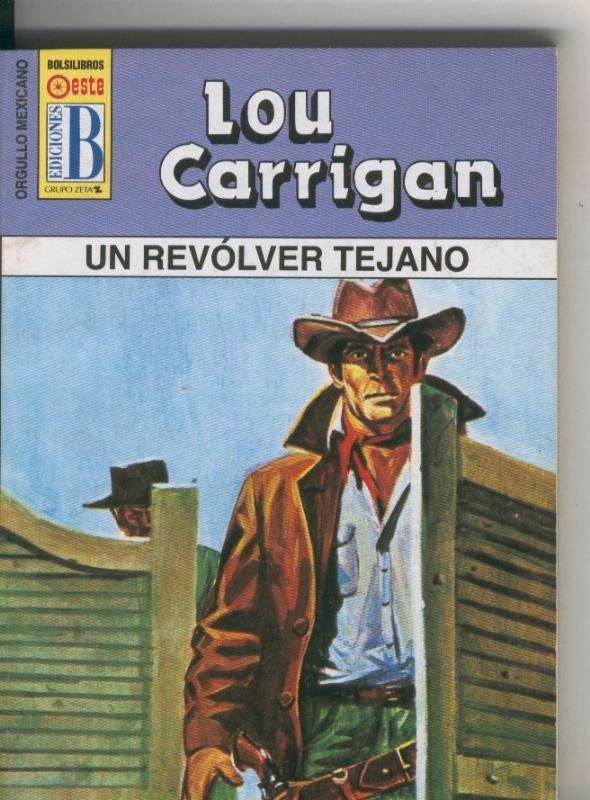 Orgullo Mexicano: Un revolver tejano