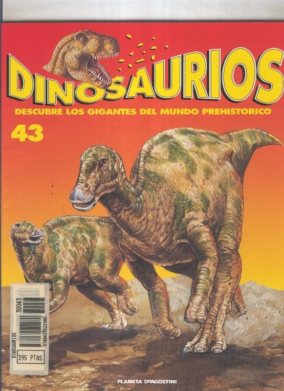 Dinosaurios fasciculo coleccionable numero 043