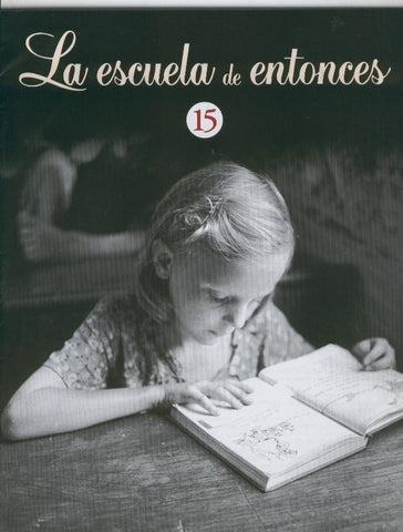 Libros de la escuela de entonces faciculo numero 15