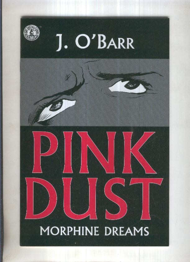PINK DUST: Morphine Drams - One-shot  (Kitchen Sink 1998)