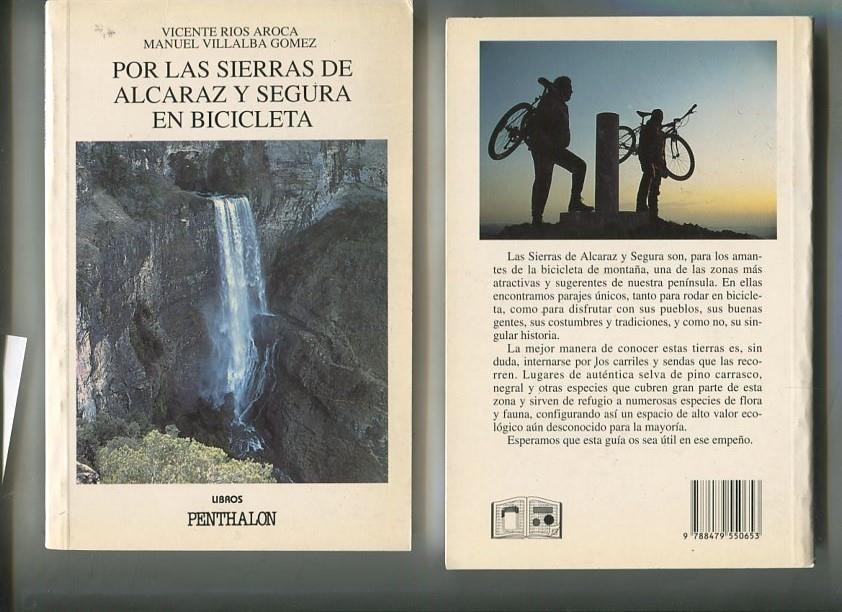 El Buho Viajero: Por las sierras de Alcaraz y Segura en Bicicleta