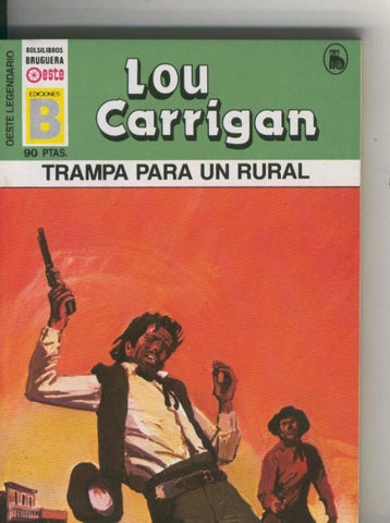 Oeste legendario: Trampa para un rural