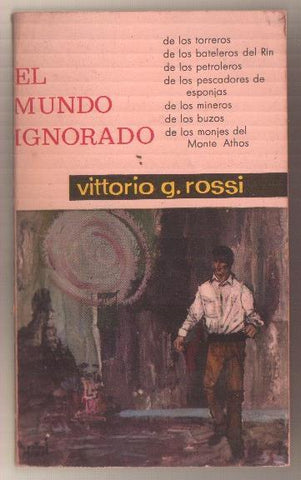 Todo para muchos numero 52: El mundo ignorado