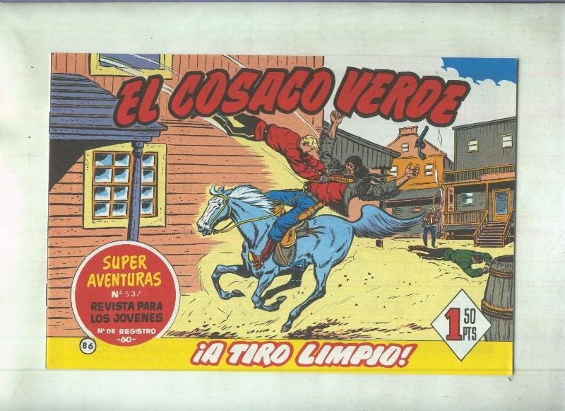 Facsimil de Ediciones B: El Cosaco Verde numero 086: A tiro limpio