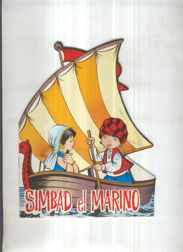 Coleccion Troquelados Clasicos: SIMBAD EL MARINO (Producciones Editoriales)