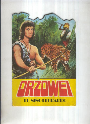 Cuentos Victoria: ORZOWEI, el niño Leopardo (1978)