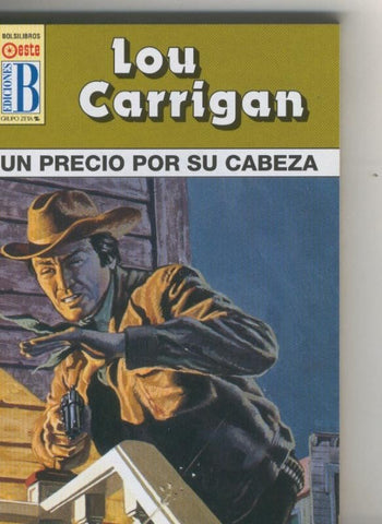Leyendas del oeste: Un precio por su cabeza