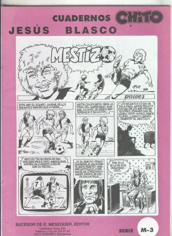 Jesus Blasco: Cuadernos Chito: Mestizo numero 3
