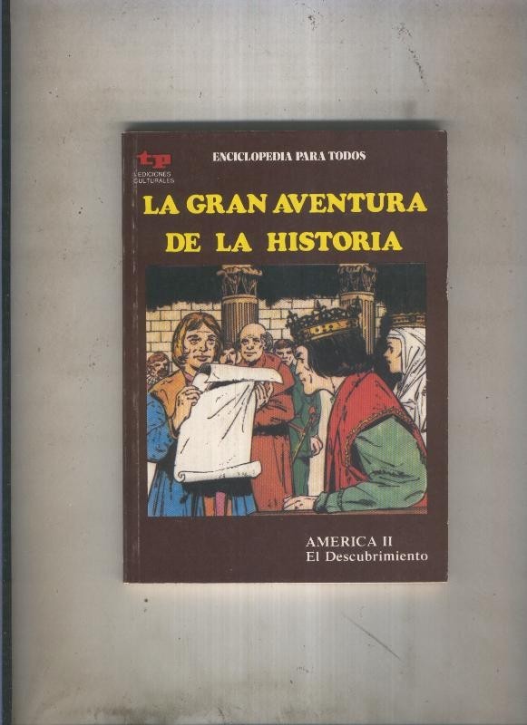 La Gran aventura de la historia numero 34: America II: El descubrimiento