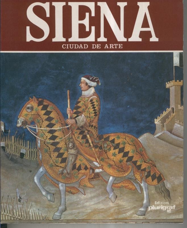 Siena ciudad de arte