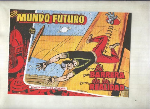 Facsimil: El Mundo Futuro numero 085: La barrera de la realidad