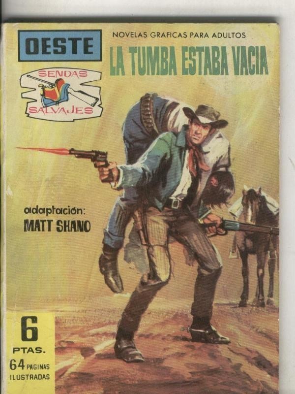 Sendas Salvajes numero 089: La tumba estaba vacia