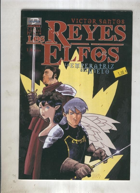 Los reyes elfos : La emperatriz del hielo numero 3