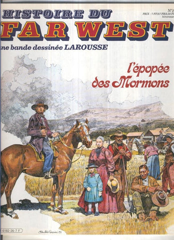 Histoire du Far West numero 26: L,epopee des Mormons