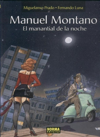 Coleccion Prado numero 12: Manuel Montano, el manantial de la noche