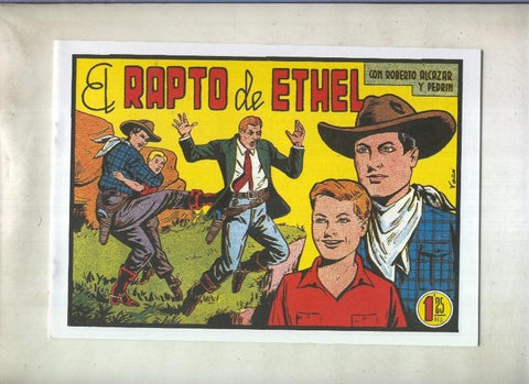 Roberto Alcazar y Pedrin facsimil numero 0278: El rapto de Ethel