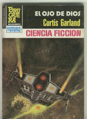 La Conquista del Espacio numero 669: El ojo de Dios