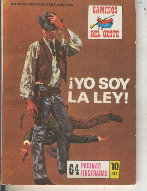 Caminos del Oeste numero 098: Yo soy la ley