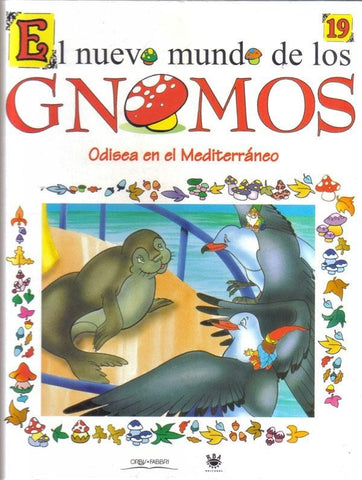 El nuevo mundo de los Gnomos numero 19: Odisea en el Mediterraneo