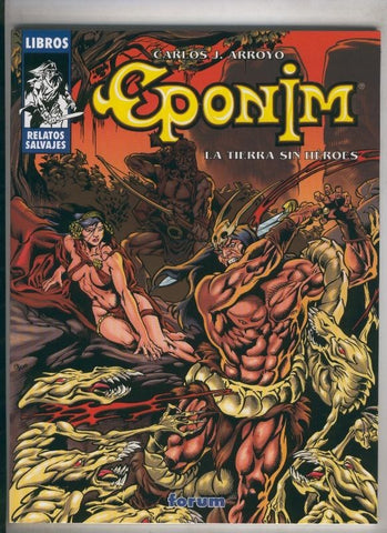 Eponim la tierra sin heroes