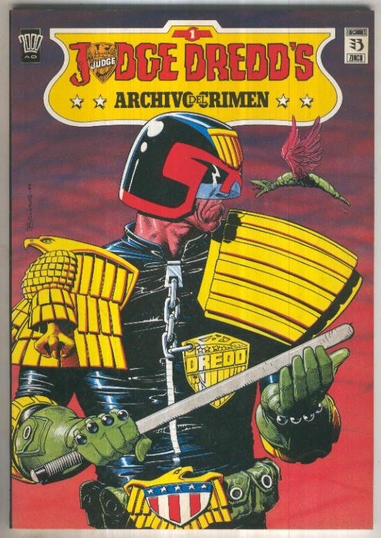 JUDGE DREDD, Juez Dredd: ARCHIVO DEL CRIMEN: Numero 01 (Zinco 1990)