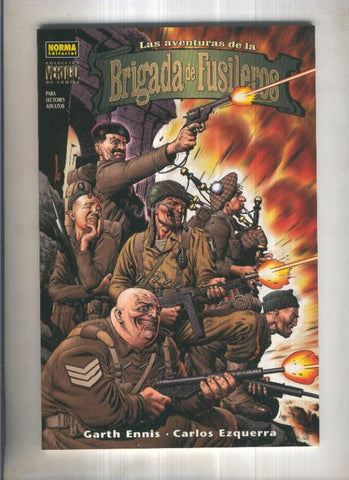 Coleccion Vertigo Numero 182: Las Aventuras de la BRIGADA DE FUSILEROS