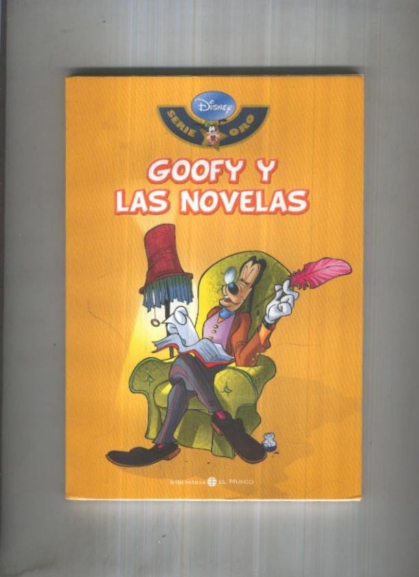 Biblioteca El Mundo Disney Serie Oro numero 28: Goofy y las novelas