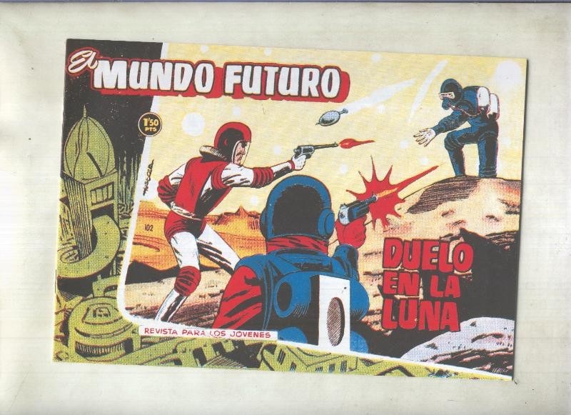 Facsimil: El Mundo Futuro numero 102: Duelo en la luna