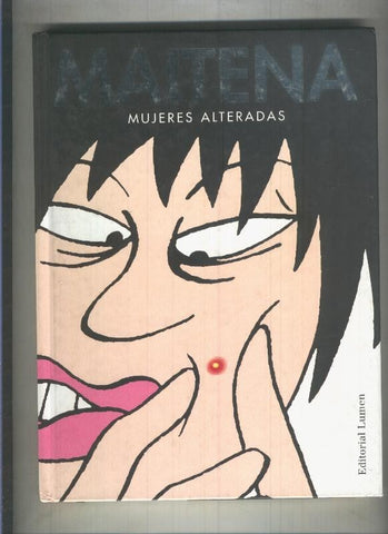 MAITENA : Mujeres alteradas