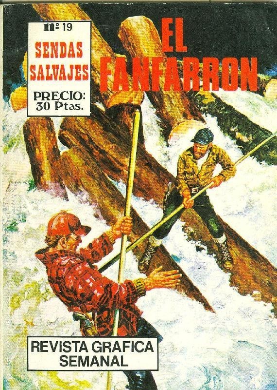 Sendas Salvajes numero 19: El fanfarron
