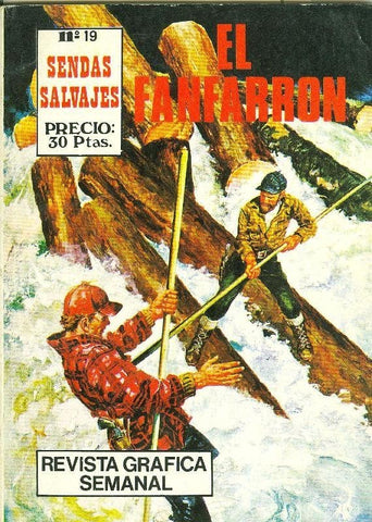 Sendas Salvajes numero 19: El fanfarron