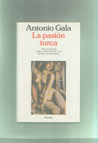 La pasion turca (primera edicion)