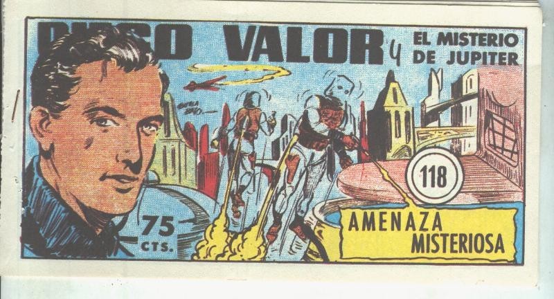 Diego Valor primera serie facsimil numero 118: Amenaza misteriosa
