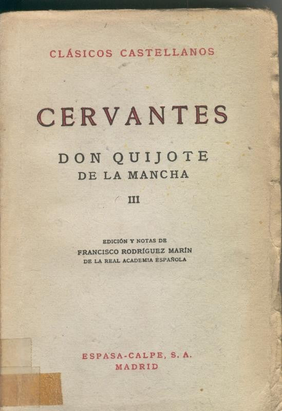 Clasicos Castellanos numero 008: Don Quijote de La Mancha tomo III