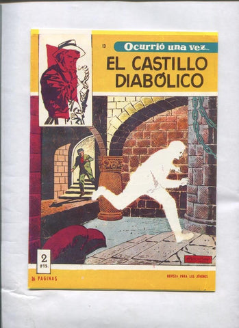 Ocurrio una vez numero 13: El castillo diabolico