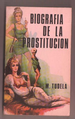 Biografia de la prostitucion